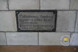 Colombanus Fundator Primus Et Abbas Hujus Monasterii